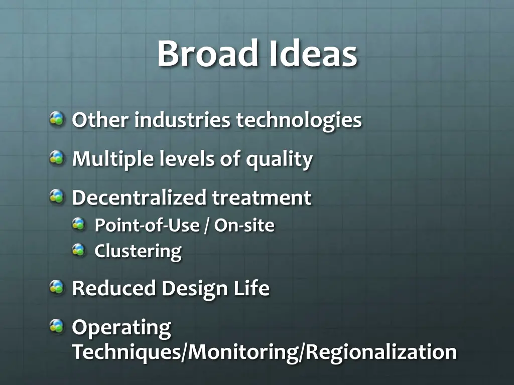 broad ideas