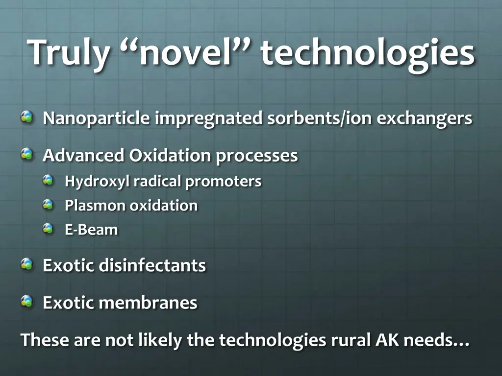 truly novel technologies