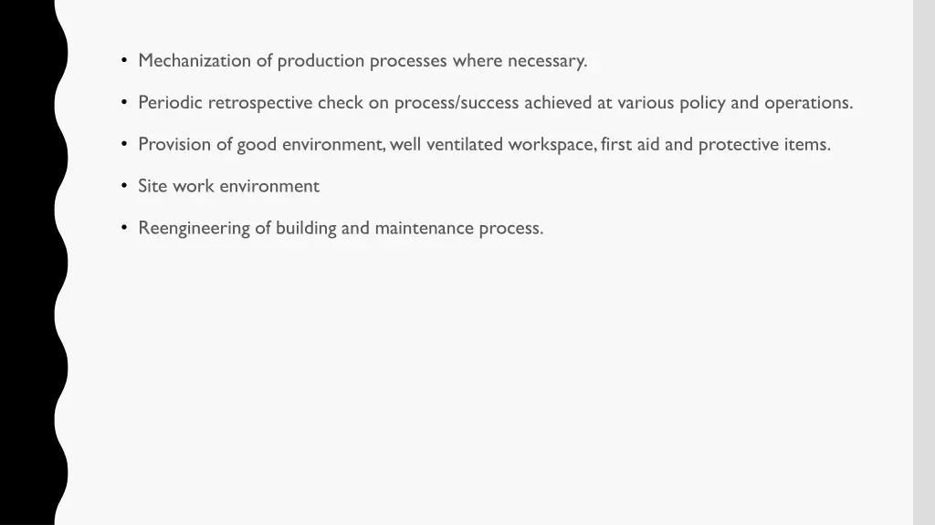 mechanization of production processes where