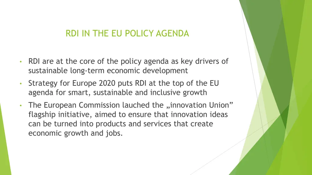 rdi in the eu policy agenda