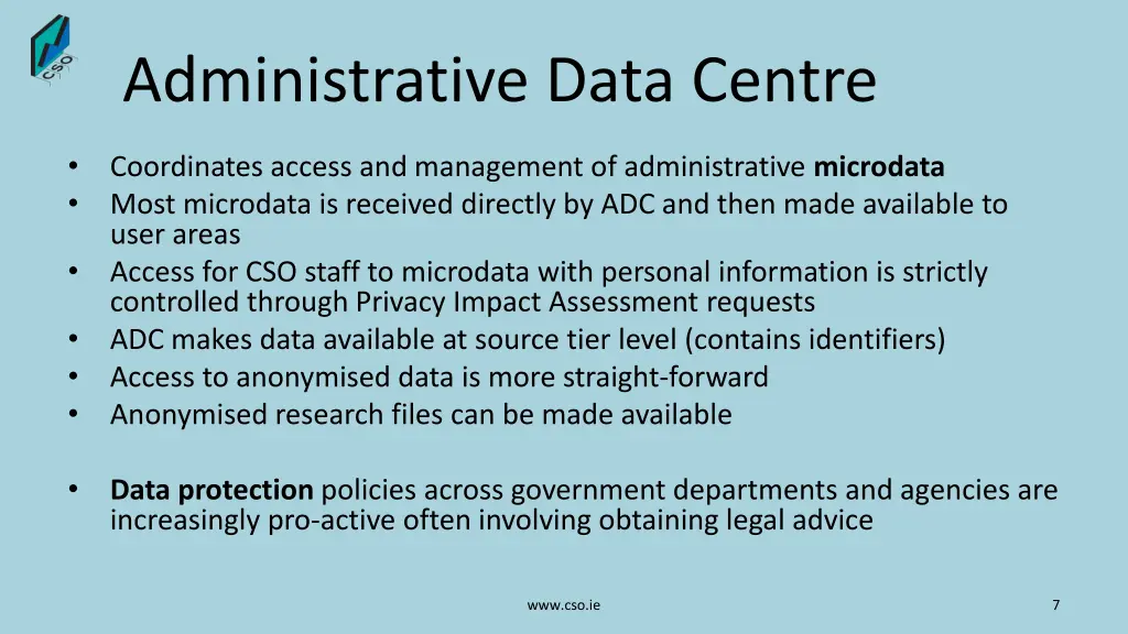 administrative data centre