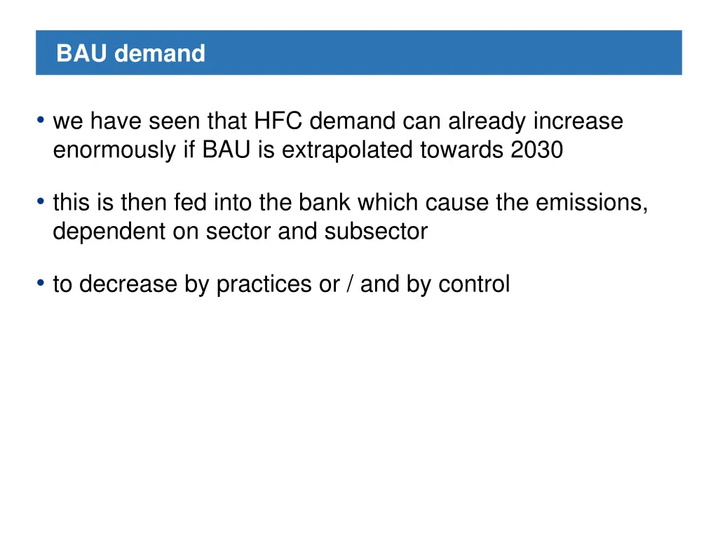 bau demand