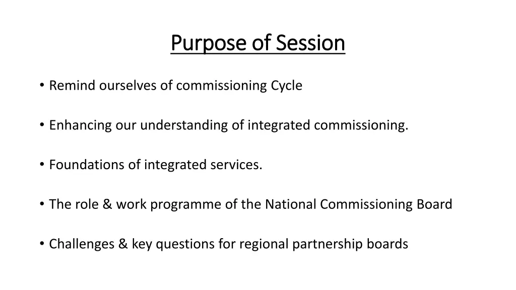 purpose of purpose of session