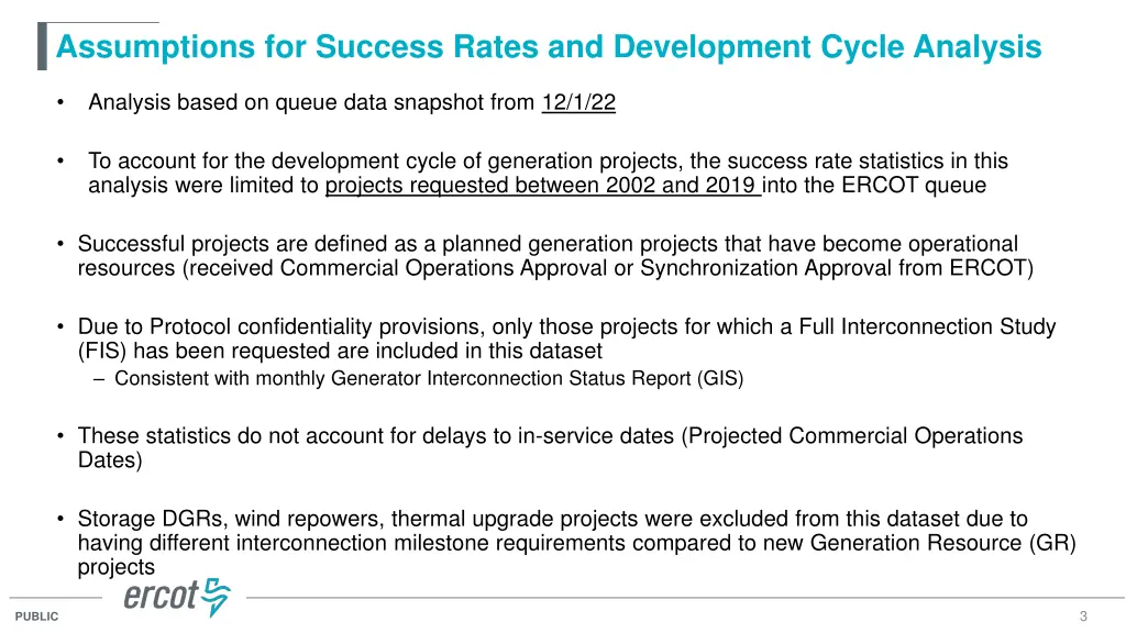 assumptions for success rates and development