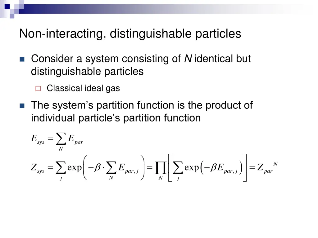 non interacting distinguishable particles