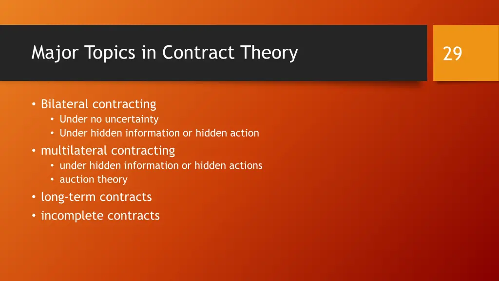major topics in contract theory