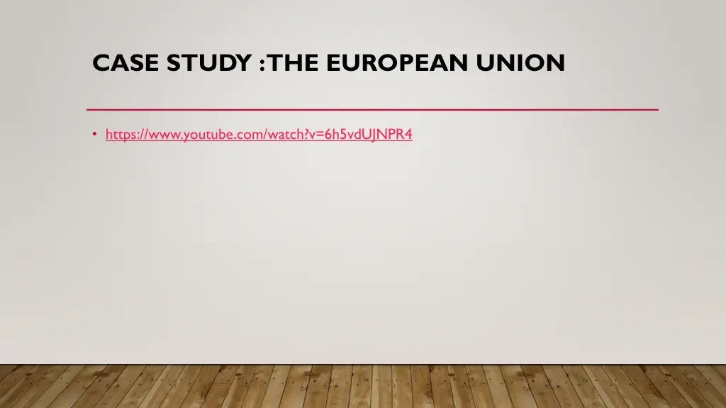 case study the european union 1