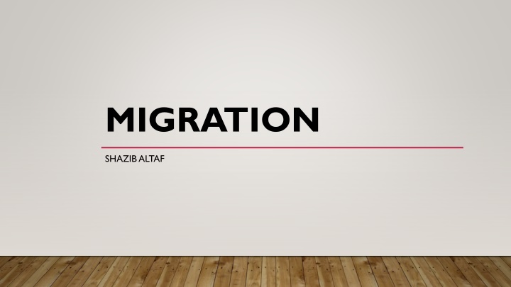 migration