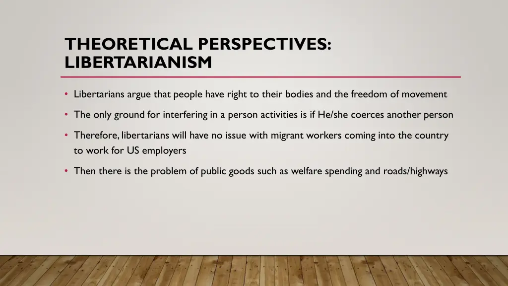 theoretical perspectives libertarianism