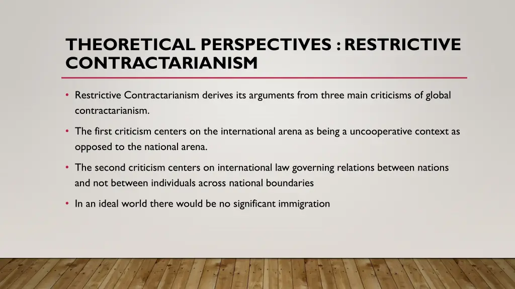 theoretical perspectives restrictive