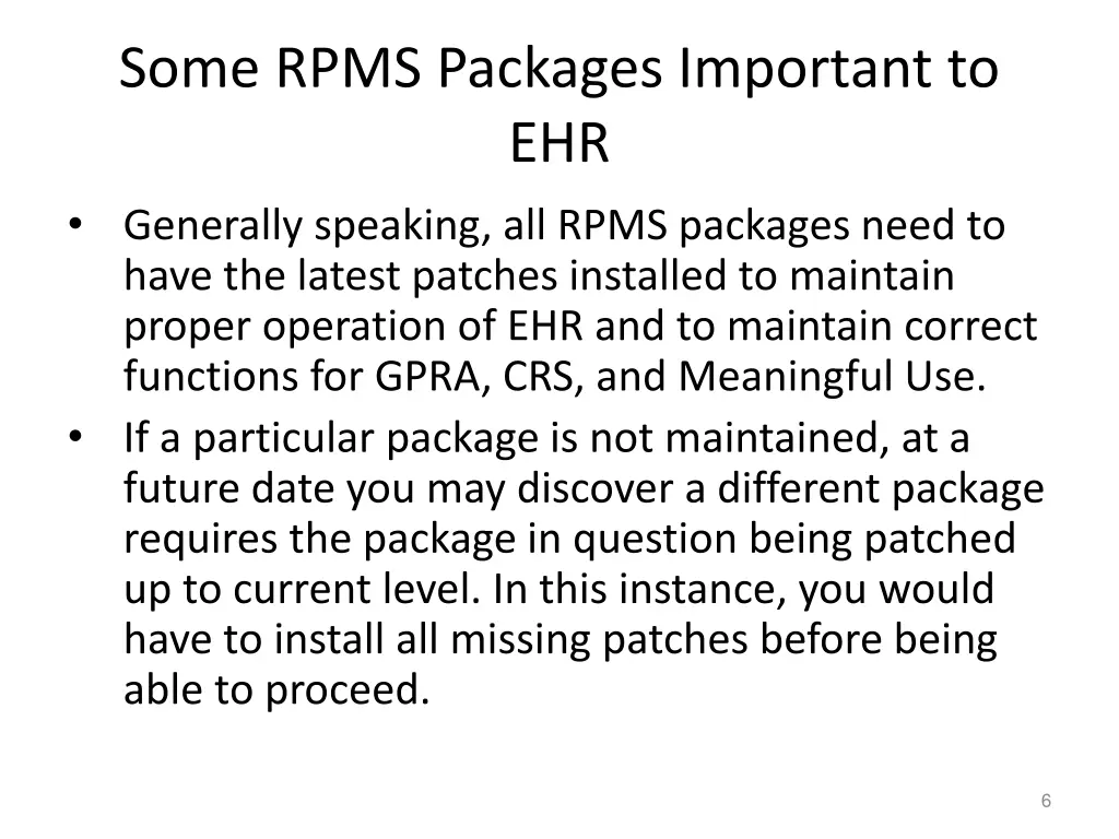 some rpms packages important to ehr generally