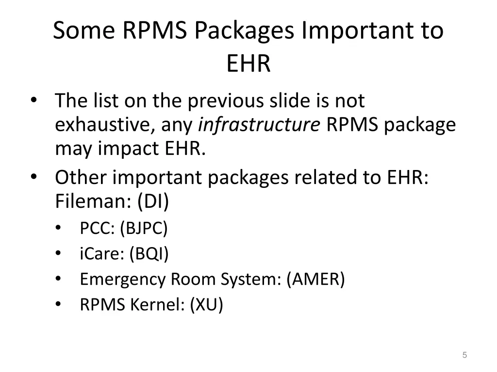 some rpms packages important to ehr the list