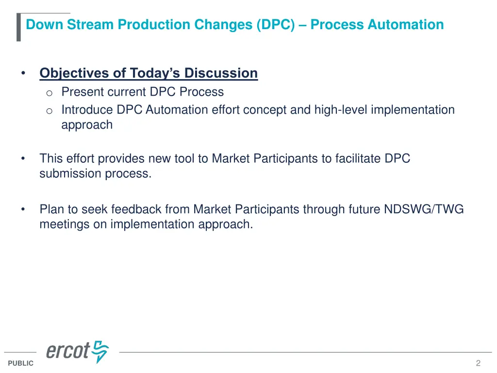 down stream production changes dpc process 1