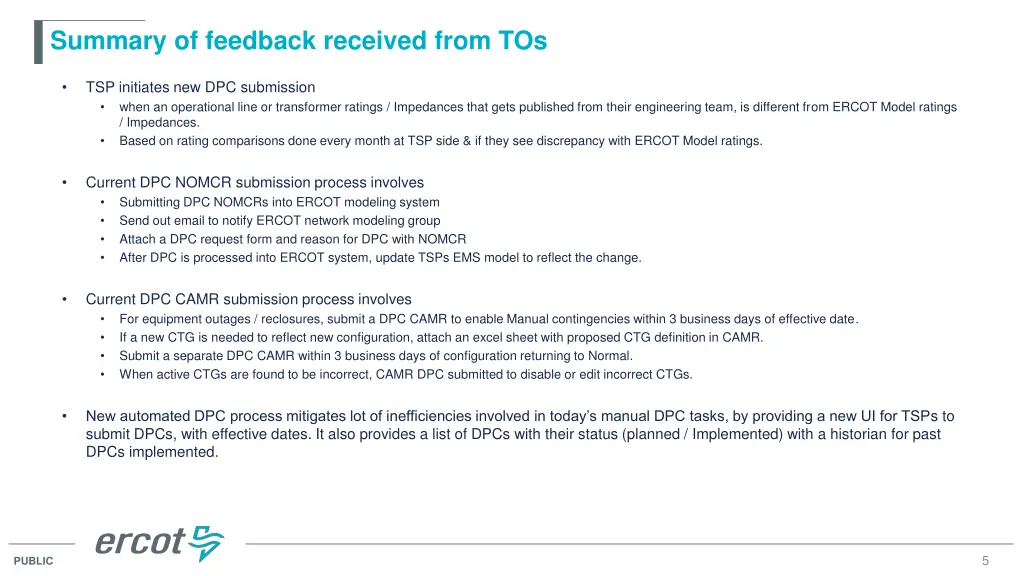 summary of feedback received from tos