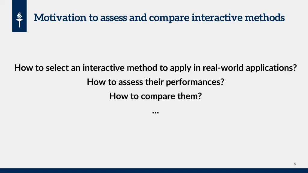 motivation to assess and compare interactive