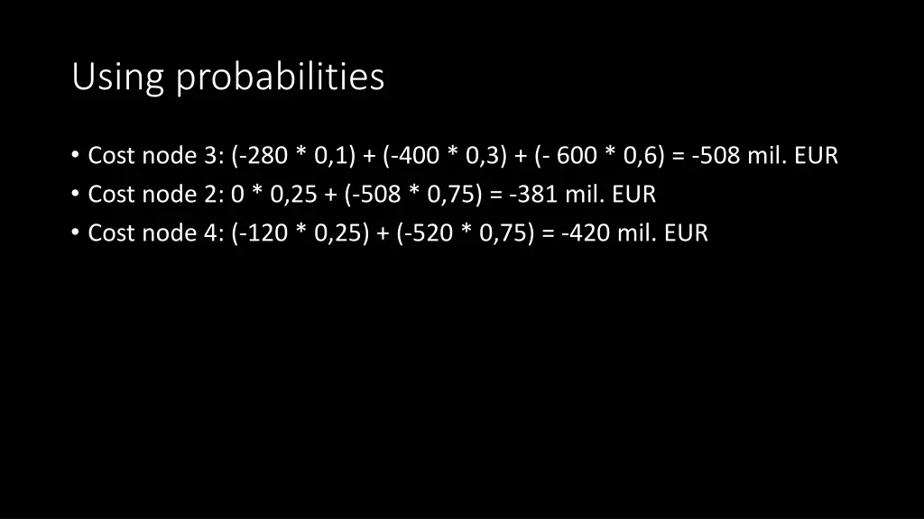 using probabilities