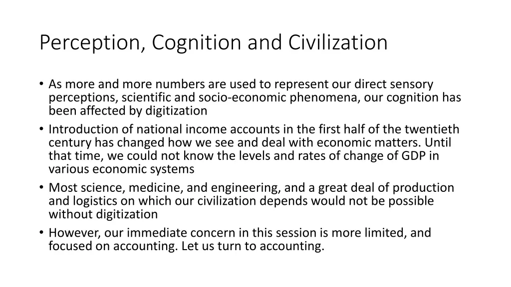perception cognition and civilization