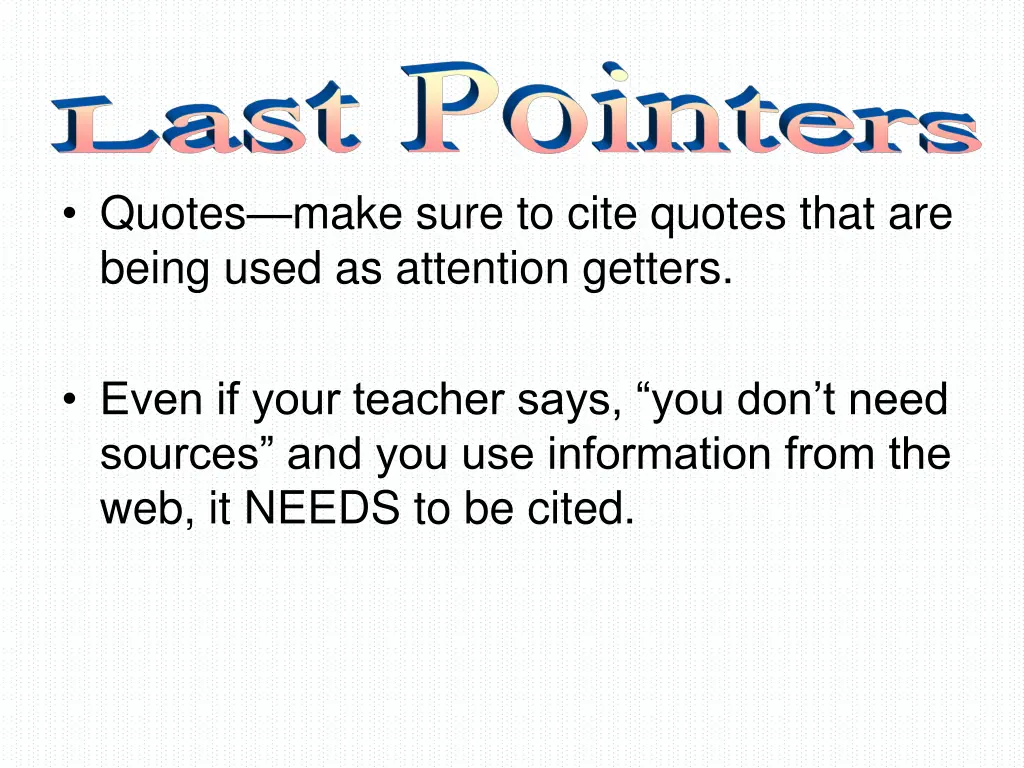 quotes make sure to cite quotes that are being