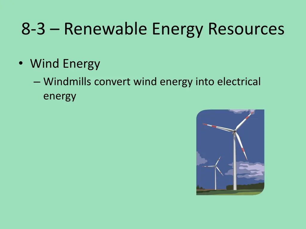 8 3 renewable energy resources 3