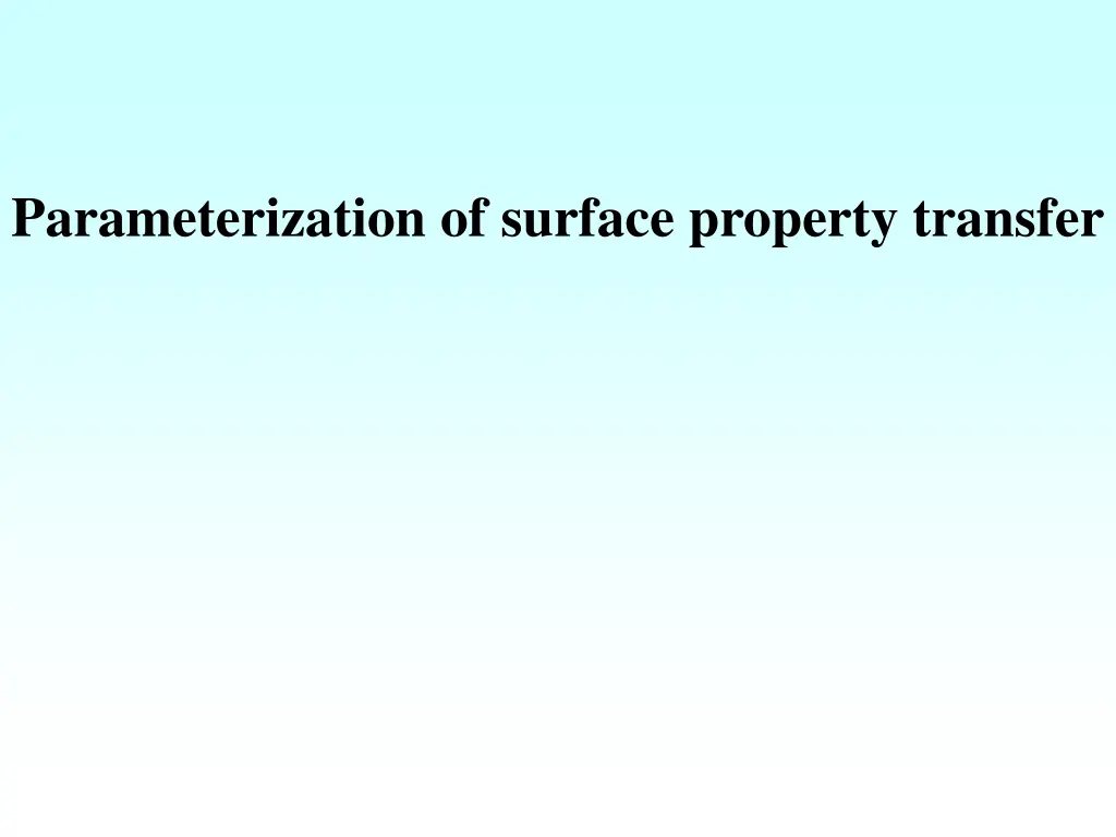 parameterization of surface property transfer