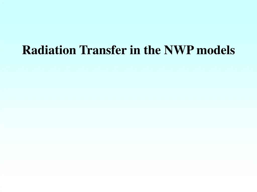 radiation transfer in the nwp models