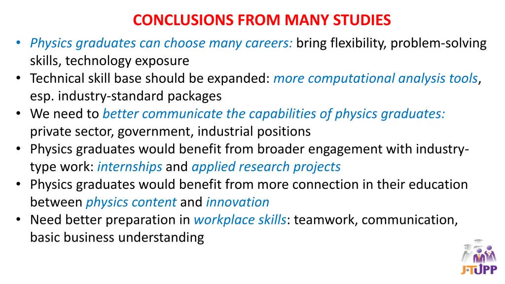 conclusions from many studies physics graduates