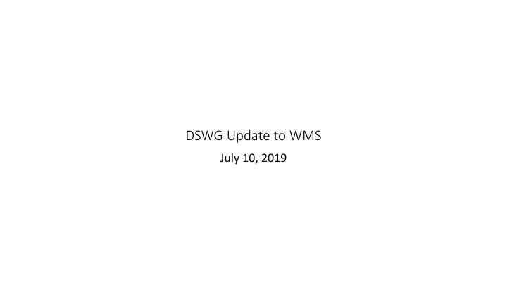 dswg update to wms