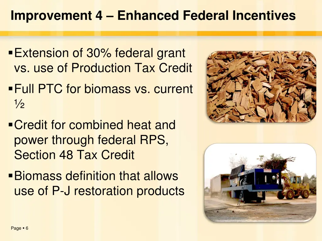 improvement 4 enhanced federal incentives