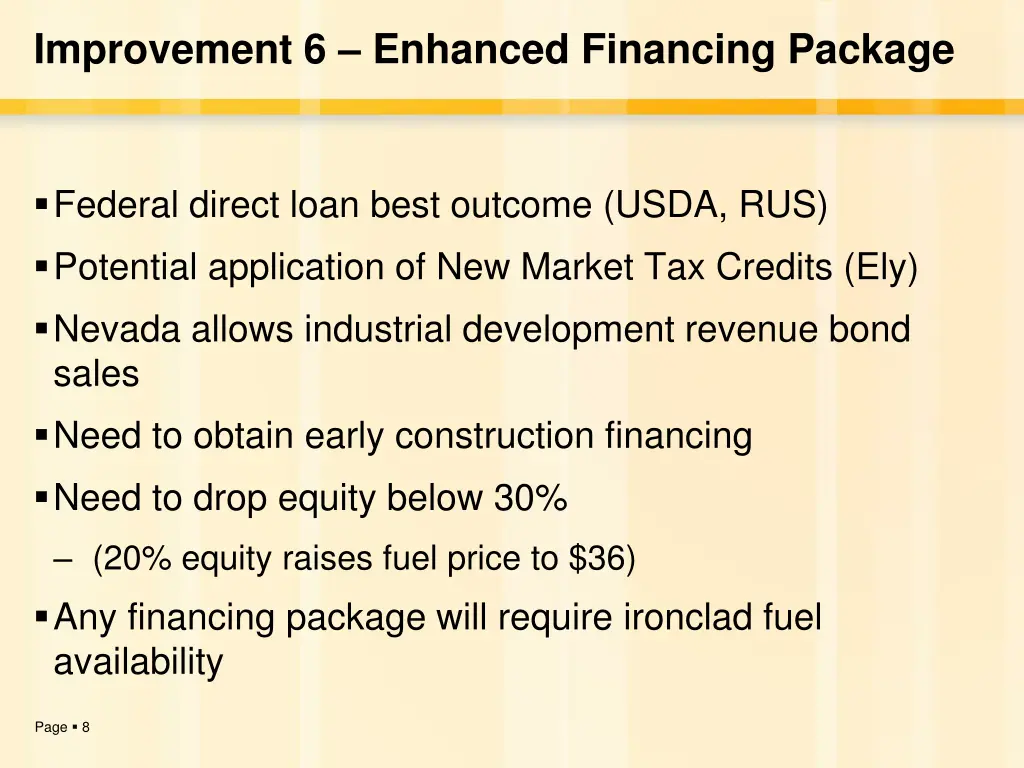 improvement 6 enhanced financing package