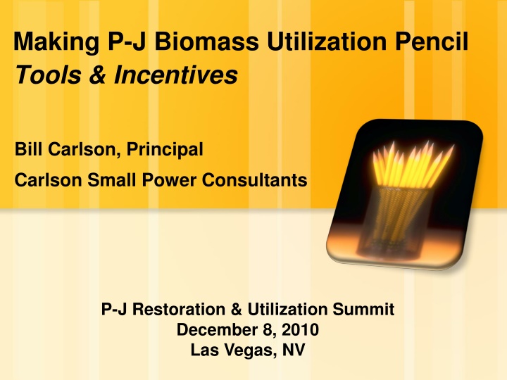 making p j biomass utilization pencil tools