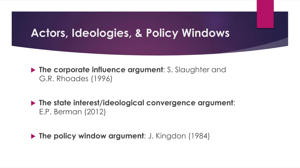 actors ideologies policy windows