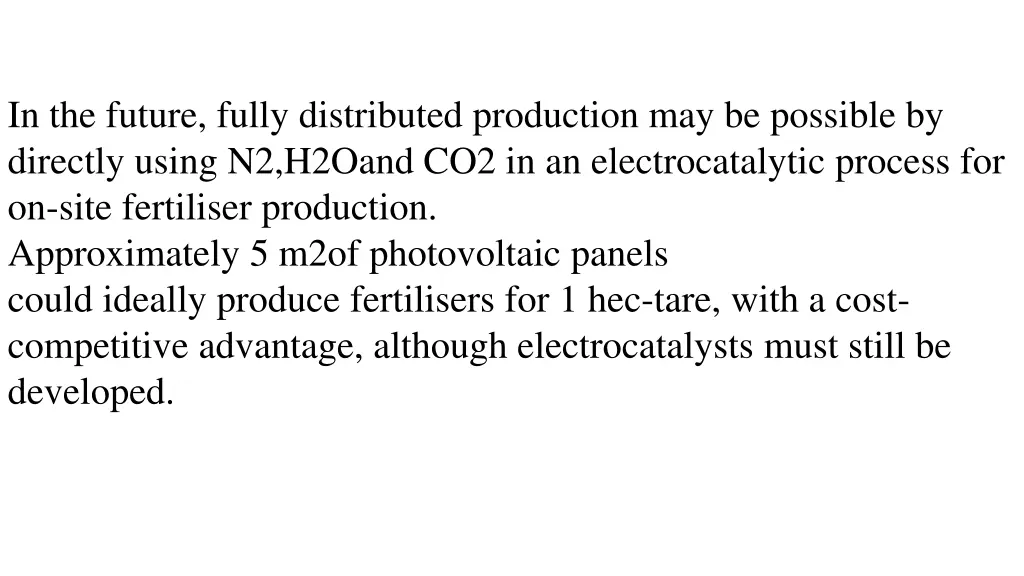 in the future fully distributed production