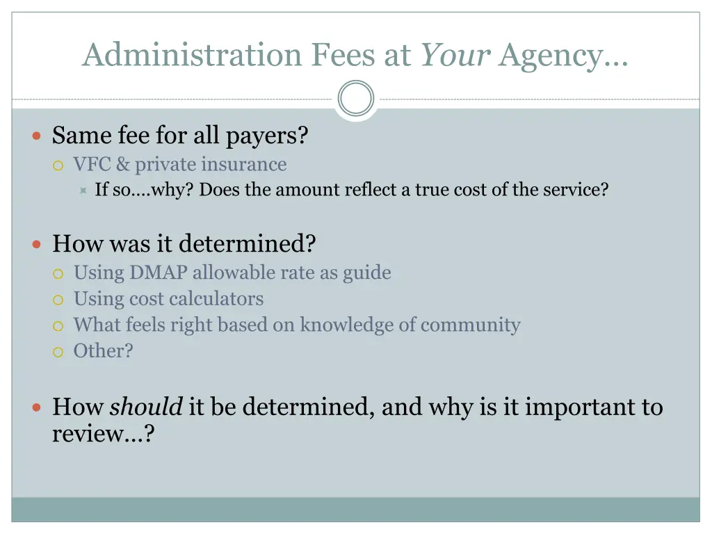 administration fees at your agency