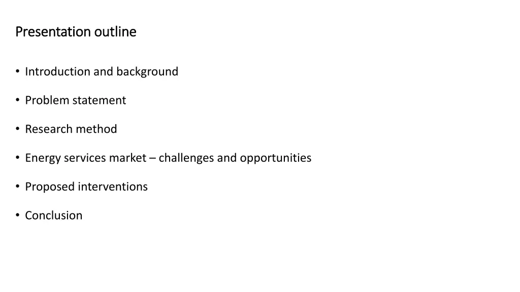 presentation outline presentation outline