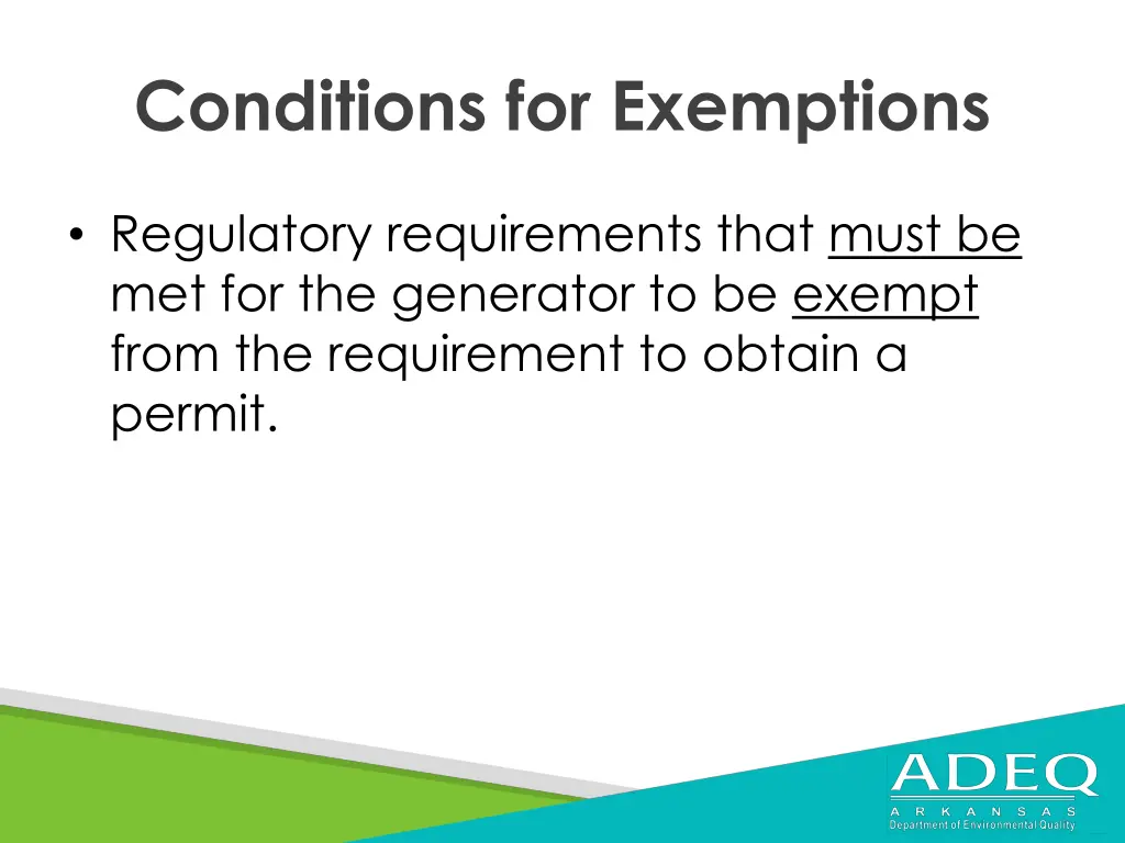 conditions for exemptions