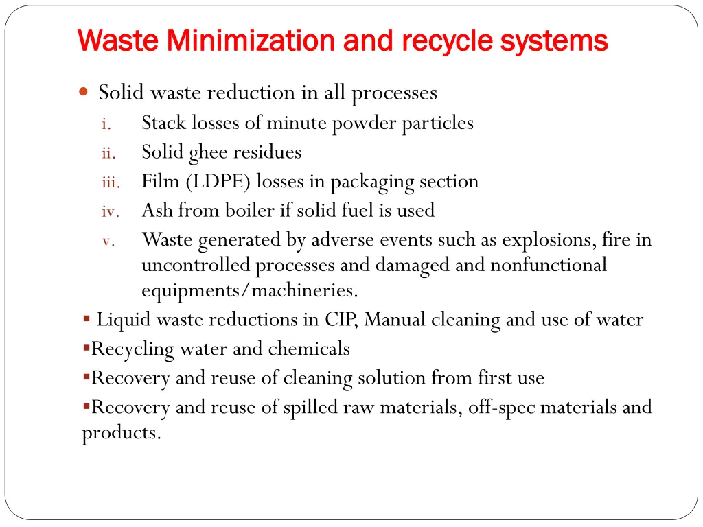 waste minimization and recycle systems waste