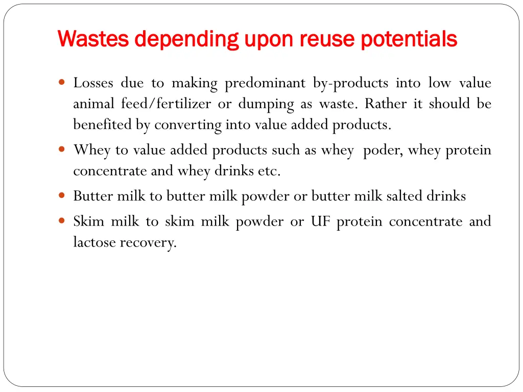 wastes depending upon reuse potentials wastes