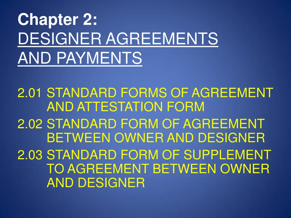 chapter 2 designer agreements and payments