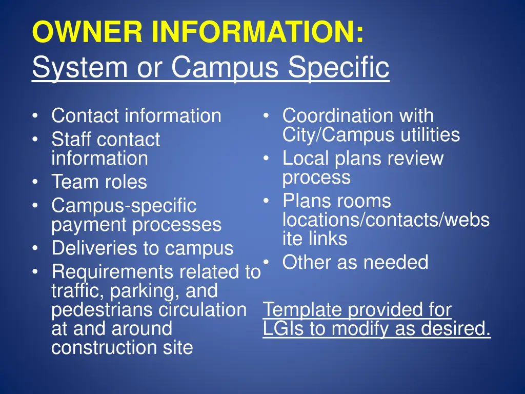 owner information system or campus specific