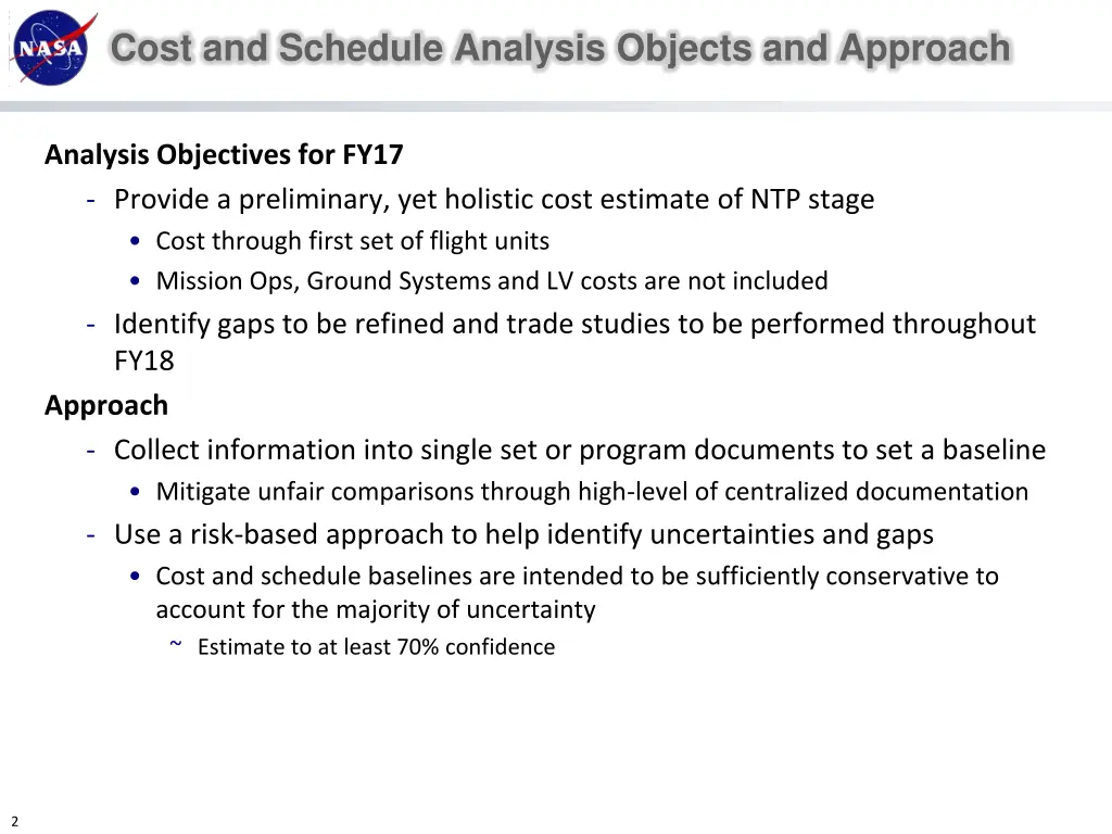 cost and schedule analysis objects and approach