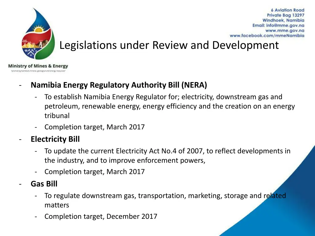 legislations under review and development