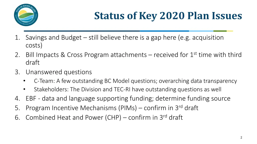 status of key 2020 plan issues