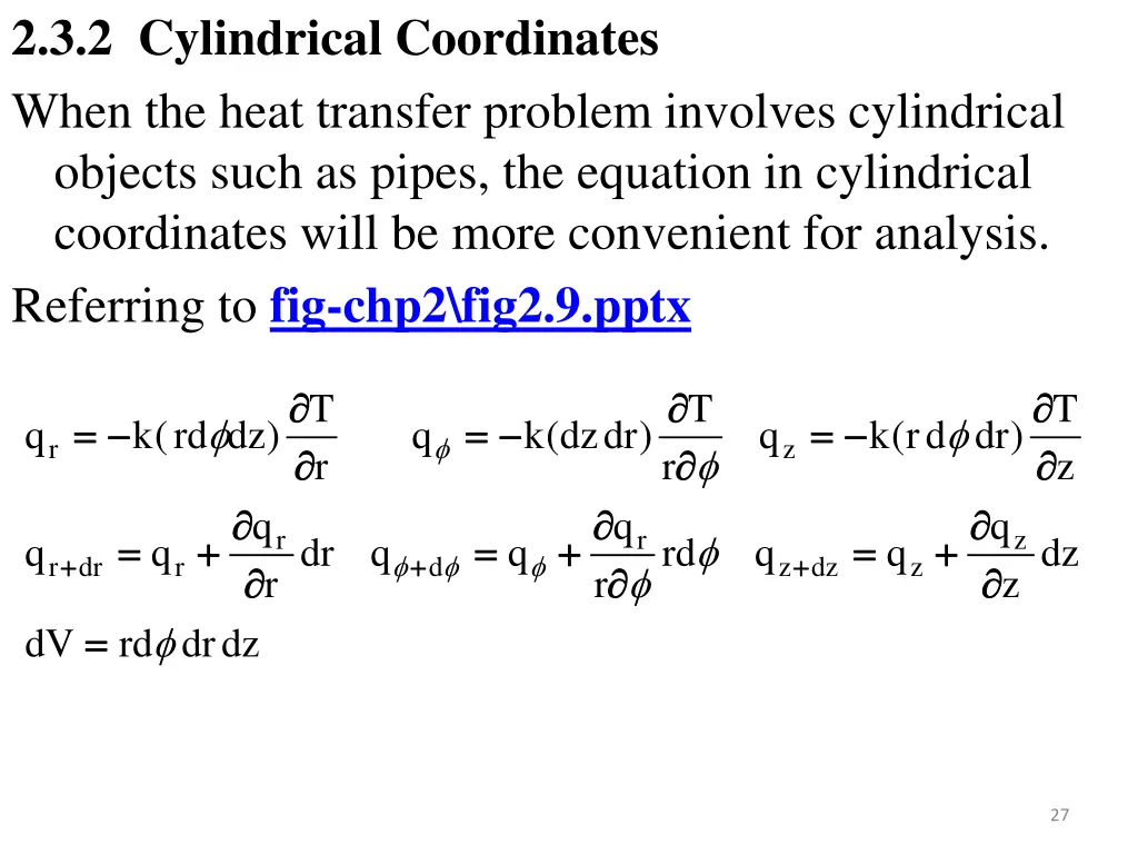 2 3 2 cylindrical coordinates when the heat