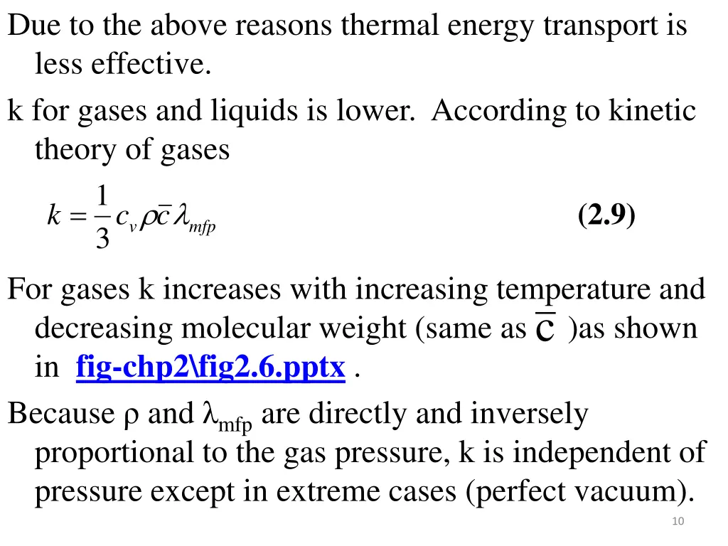 due to the above reasons thermal energy transport