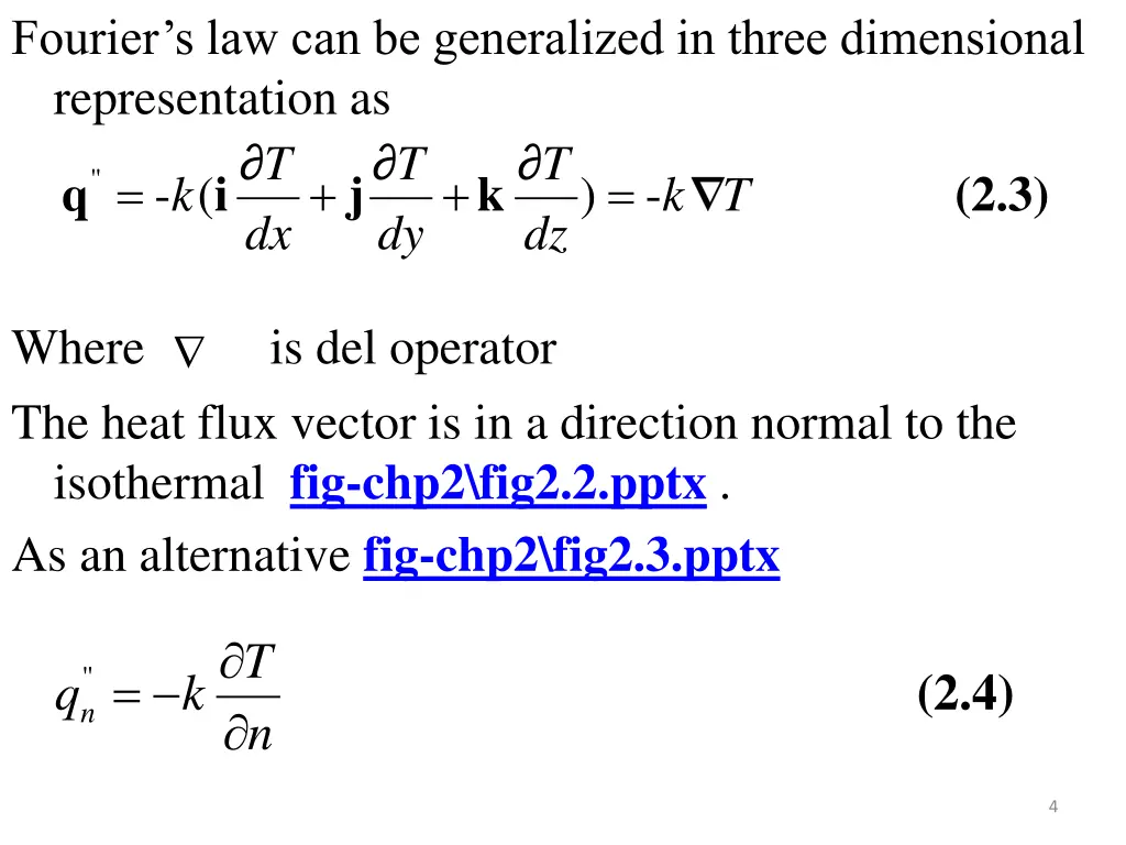 fourier s law can be generalized in three