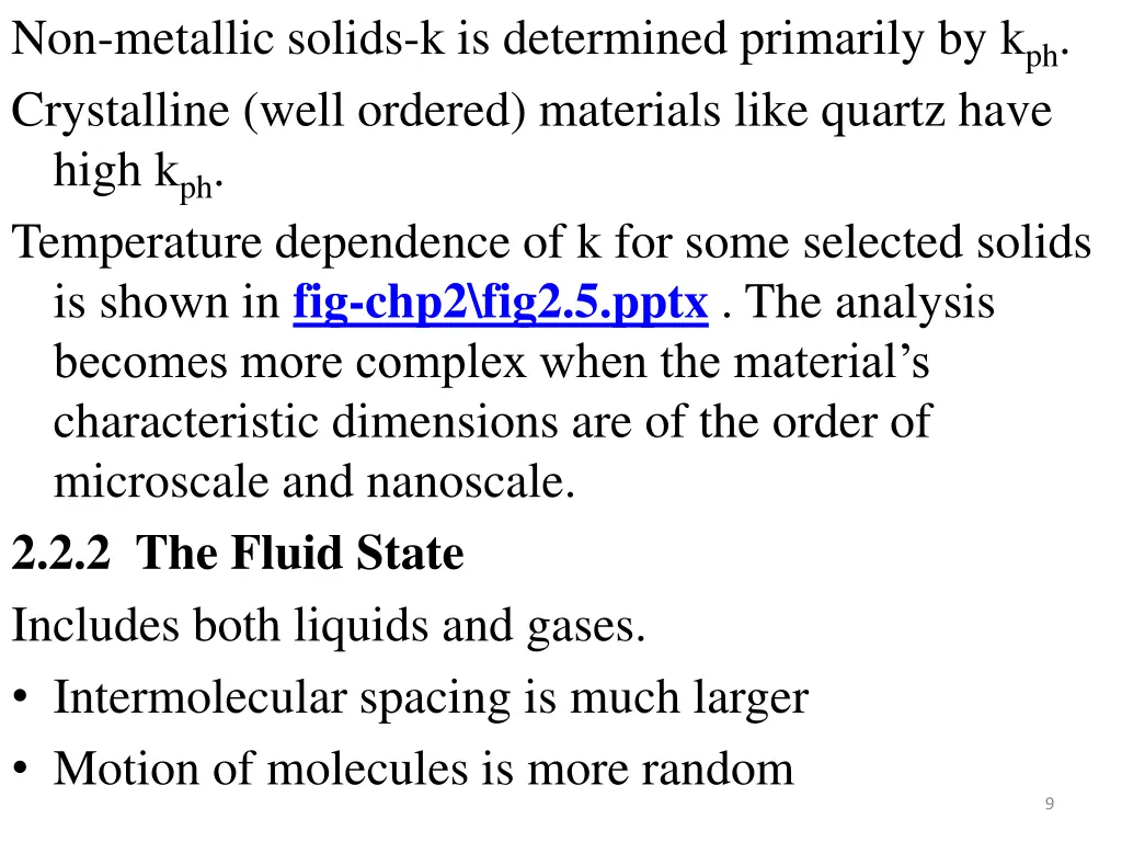 non metallic solids k is determined primarily