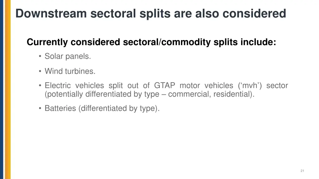 downstream sectoral splits are also considered