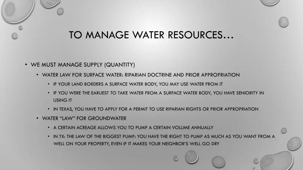 to manage water resources