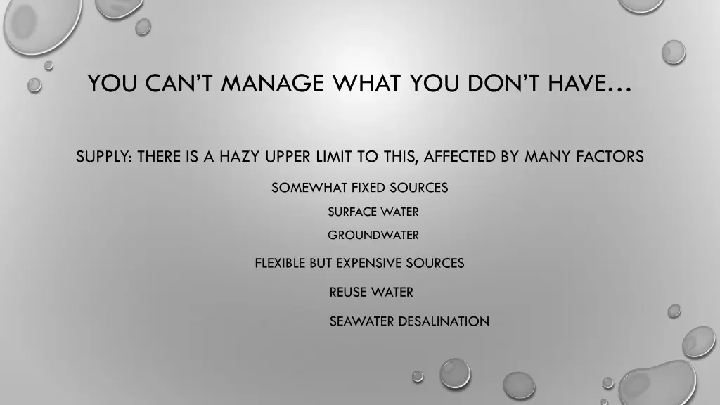 you can t manage what you don t have