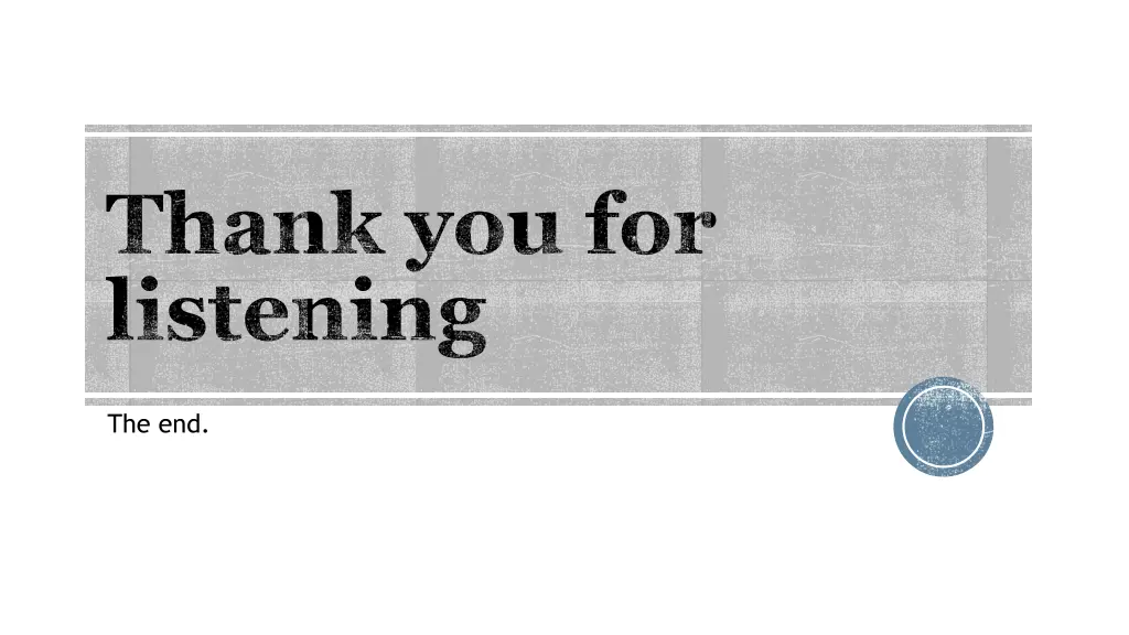 thank you for listening